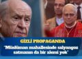 Bahçeli, Papa’nın Türkiye’deki ayinleri için “gizli propaganda” dedi: Herkesin din ve vicdan hürriyetine saygımız var fakat Müslüman mahallesinde salyangoz satmanın da bir alemi yok