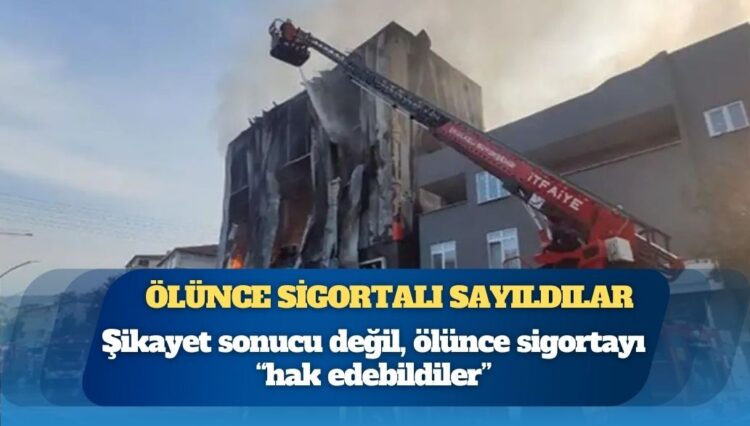 Dilovası’ndaki patlama: SGK, işçileri ölünce sigortalı saydı