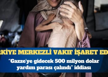 Gazze’ye gidecek yardım paraları çalındı iddiası: 500 milyon dolar