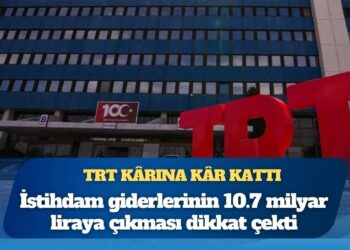 TRT’nin kârı rekor kırdı: Personel giderleri dört kat arttı