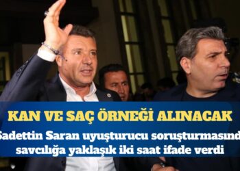 Savcılığa iki saat ifade veren Fenerbahçe Başkanı Sadettin Saran, Adli tıpa sevk edildi