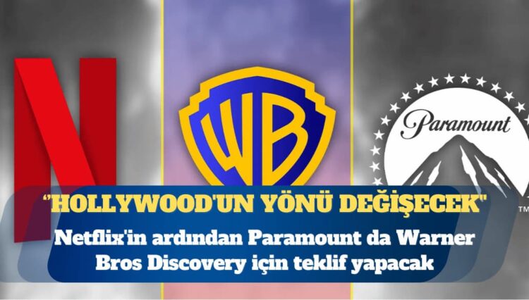 Netflix’in ardından Paramount da Warner Bros Discovery için teklif yapacak