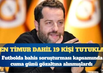 Erden Timur dahil 19 kişi tutuklandı