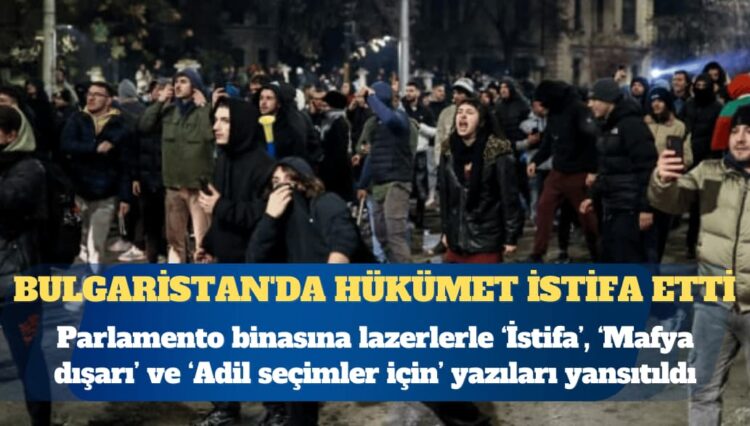 Yolsuzluk protestoları: Bulgaristan’da hükümet istifa etti