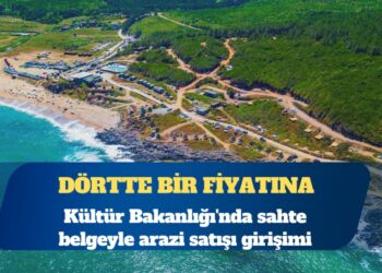 Kültür Bakanlığı’nda sahte belgeyle arazi satışı girişimi