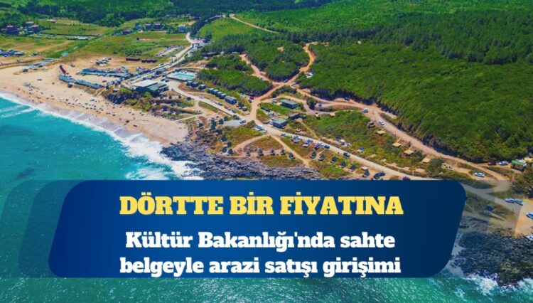 Kültür Bakanlığı’nda sahte belgeyle arazi satışı girişimi