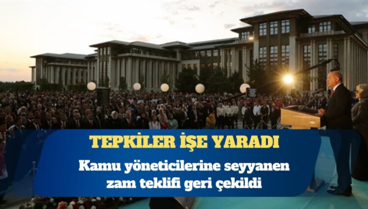 CHP’li vekil açıkladı: Kamu yöneticilerine seyyanen zam teklifi geri çekildi