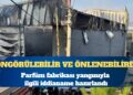 Parfüm fabrikası yangını iddianamesi: Öngörülebilir ve önlenebilirdi