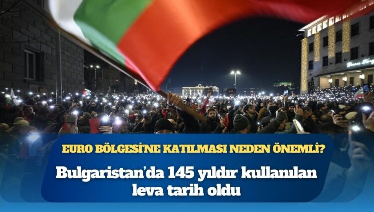 Bulgaristan’ın Euro rotası: Ekonomik sıçrama mı, risk mi?