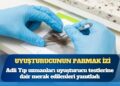 Adli Tıp uzmanları uyuşturucu testlerine dair merak edilenleri yanıtladı