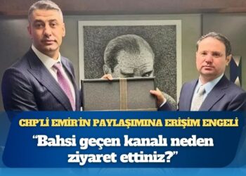 CHP’li Emir, Akın Gürlek’e “Ekol TV’yi neden ziyaret ettiniz” diye sordu, paylaşımına erişim engeli getirildi