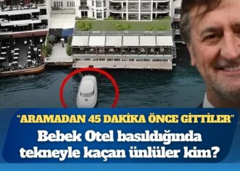 Bebek Otel basıldığında tekneyle kaçan ünlüler kim?