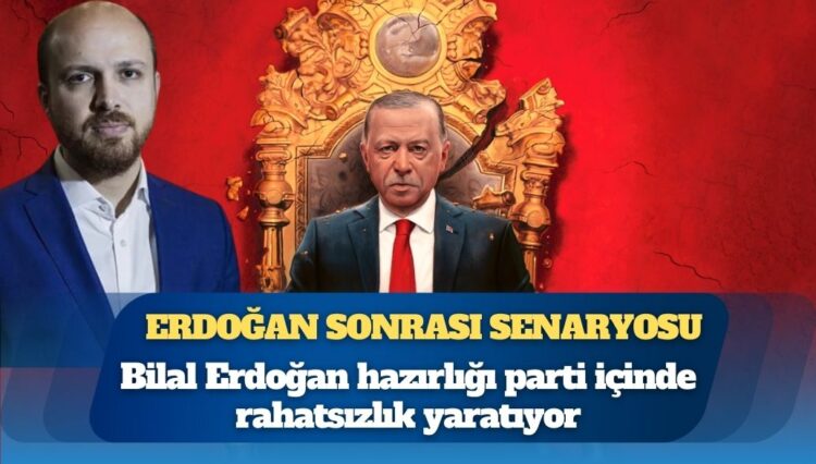 AKP’de Erdoğan sonrası tartışması: ‘Bilal Erdoğan’ çatlağı iddiası