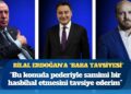 Ali Babacan’dan Bilal Erdoğan’a ‘baba tavsiyesi’: “Bu konuda pederiyle samimi bir hasbihal etmesini tavsiye ederim”