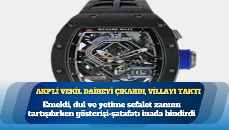 9.2 milyonluğu çıkardı 19 milyonluk saati taktı