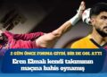 Belgelerle: Eren Elmalı kendi takımının maçına bahis oynamış