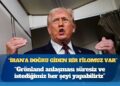 Trump: Grönland anlaşması süresiz ve istediğimiz her şeyi yapabiliriz