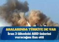 Aralarında Türkiye de var: İran 3 ülkedeki ABD üslerini vuracağını ilan etti
