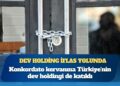 Konkordato kervanına Türkiye’nin dev holdingi de katıldı