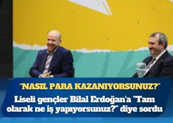 Liseli gençler Bilal Erdoğan’a sordu: ‘Nasıl para kazanıyorsunuz?’