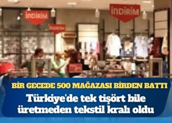 Türkiye’de tek tişört bile üretmeden tekstil kralı oldu: Bir gecede 500 mağazası birden battı