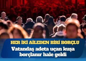 Haneler borçla ayakta duruyor: Her iki aileden biri borçlu