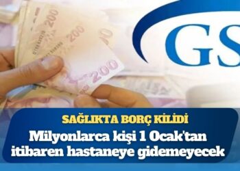 Sağlıkta borç kilidi: Milyonlarca kişi 1 Ocak’tan itibaren hastaneye gidemeyecek