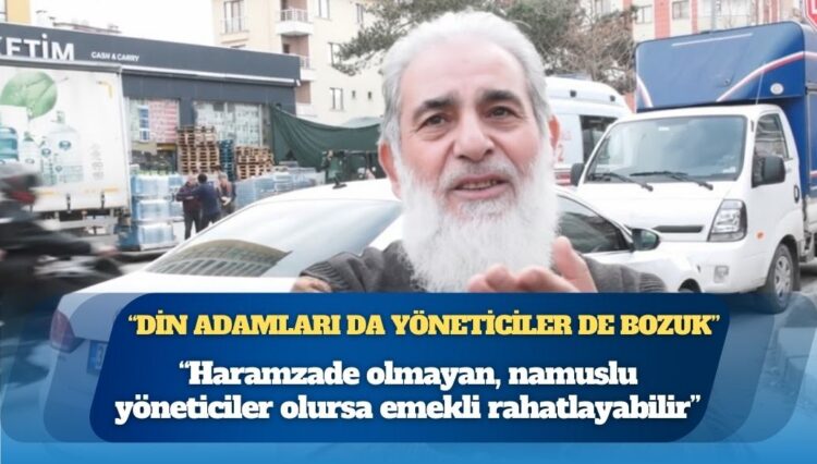 Bin 62 liralık artış emeklileri memnun etmedi: “62 yaşındayım, emekli bile olamıyorum, maalesef din adamları da bozuk, yöneticiler de bozuk”