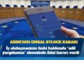 AİHM’den emsal ByLock kararı: “Sadece iddia ile fesih adil değil”