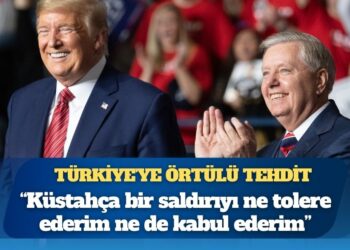 ABD’li Senatör Lindsey Graham: “Küstahça bir saldırıyı ne tolere ederim ne de kabul ederim; Türkiye’ye sesleniyorum, akıllıca bir tercih yapın”
