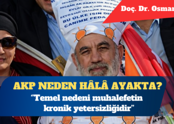 AK Parti neden hayal kırıklığı yarattı ve buna rağmen neden hâlâ ayakta?