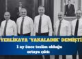 Yerlikaya “yakaladık” demişti: 1 ay önce teslim olduğu ortaya çıktı