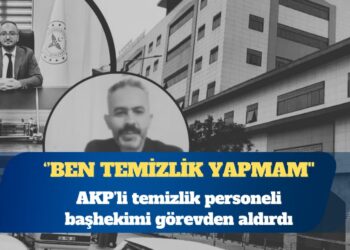 Ceylanpınar Devlet Hastanesi’nde skandal: AKP’li temizlik personeli başhekimi görevden aldırdı