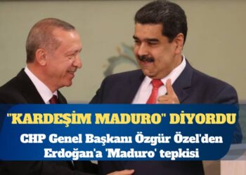 CHP Genel Başkanı Özgür Özel’den Erdoğan’a ‘Maduro’ tepkisi: ‘Kardeşim Maduro’ diyordu, tek bir laf edemedi