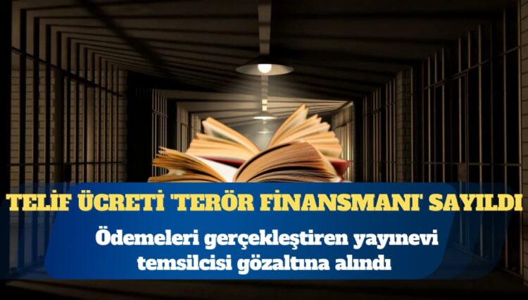 Cezaevindeki editörlere ödenen telif ücreti ‘terör finansmanı’ sayıldı