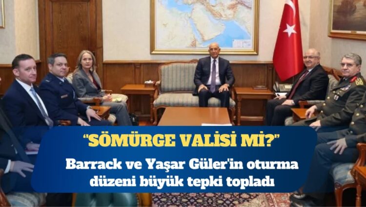 ABD’nin Ankara Büyükelçisi Tom Barrack ve Yaşar Güler’in oturma düzeni büyük tepki topladı