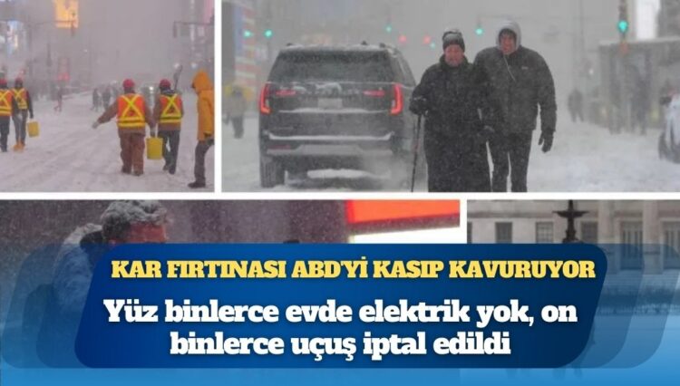Kar fırtınası ABD’yi kasıp kavuruyor: En az 7 kişi hayatını kaybetti, yüz binlerce evde elektrik yok, on binlerce uçuş iptal edildi