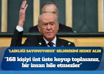 Bahçeli, “Laikliği Savunuyoruz” bildirisini hedef aldı: 168 kişiyi üst üste koyup toplasanız, bir insan bile etmezler