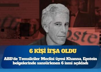 ABD’de Temsilciler Meclisi üyesi Khanna, Epstein belgelerinde sansürlenen 6 ismi açıkladı