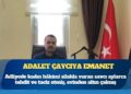 Adalet çaycıya emanet: Adliyede kadın hâkimi silahla vuran savcı aylarca tehdit ve taciz etmiş, evinden altın çalmış