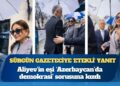 Aliyev’in eşi ‘Azerbaycan’da demokrasi’ sorusuna kızdı: Sürgün gazeteciye ‘etekli’ yanıt