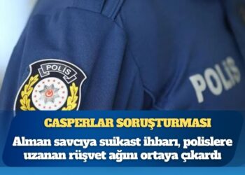 Casperlar soruşturması: Alman savcıya suikast ihbarı, polislere uzanan rüşvet ağını ortaya çıkardı
