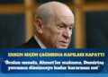 Bahçeli: Öcalan umuda, Ahmet’ler makama, Demirtaş yuvasına dönünceye kadar kararımız net