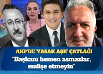 AKP’de ‘Yasak aşk’ çatlağı: Erdoğan’ın kuzeni gazetecilere bayrak açtı