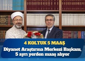 Diyanet Araştırma Merkezi Başkanı, 5 ayrı yerden maaş alıyor