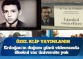 Erdoğan’ın doğum günü videosunda ilkokul var üniversite yok