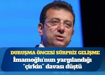 Duruşma öncesi sürpriz gelişme: İmamoğlu’nun yargılandığı “çirkin” davası düştü