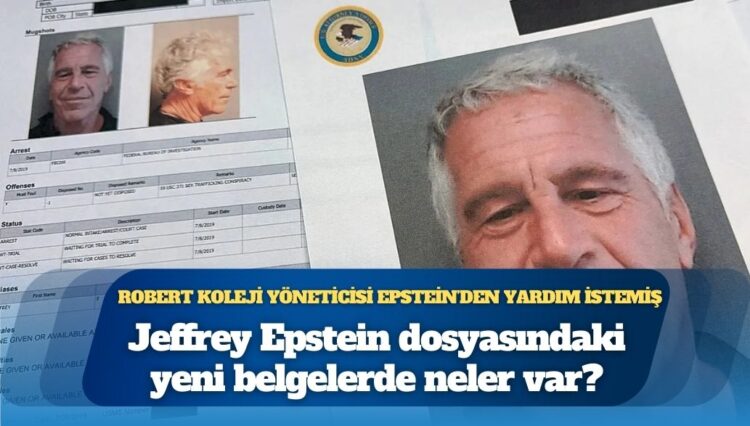 Jeffrey Epstein dosyasındaki yeni belgelerde neler var?
