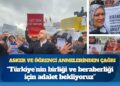 Asker ve öğrenci anneleri Ankara’dan seslendi: “Türkiye’nin birliği ve beraberliği için adalet bekliyoruz”