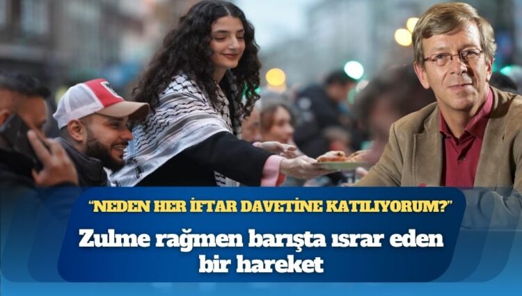 Zulme rağmen barışta ısrar eden bir hareket: “Neden iftar davetlerini kabul ediyorum?”
